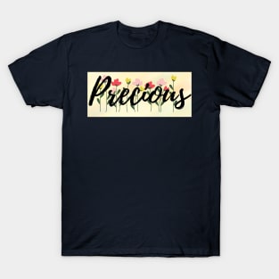 Precious T-Shirt